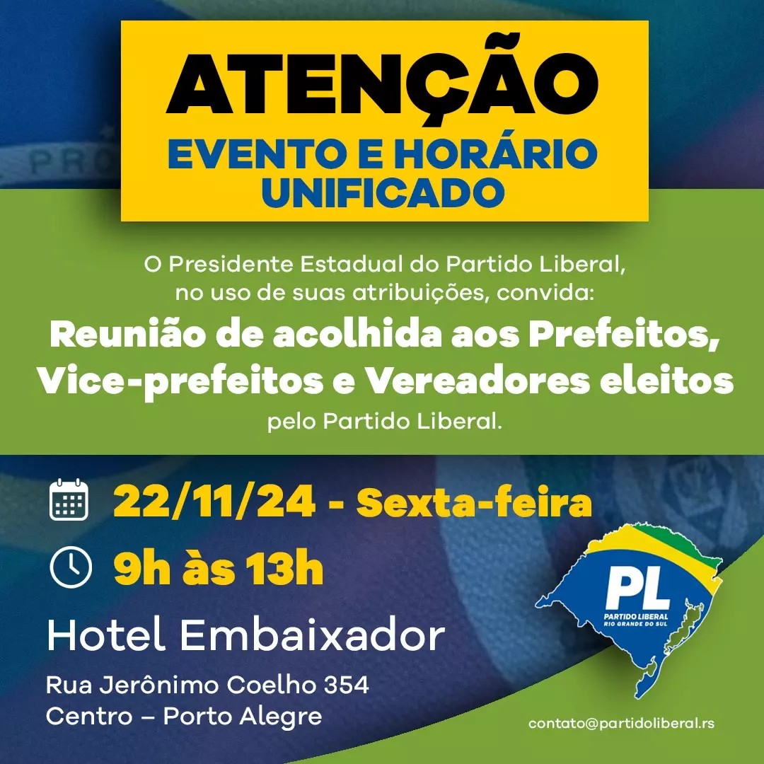 Reunião de Acolhida para Prefeitos, Vice-prefeitos e Vereadores Eleitos do PL/RS